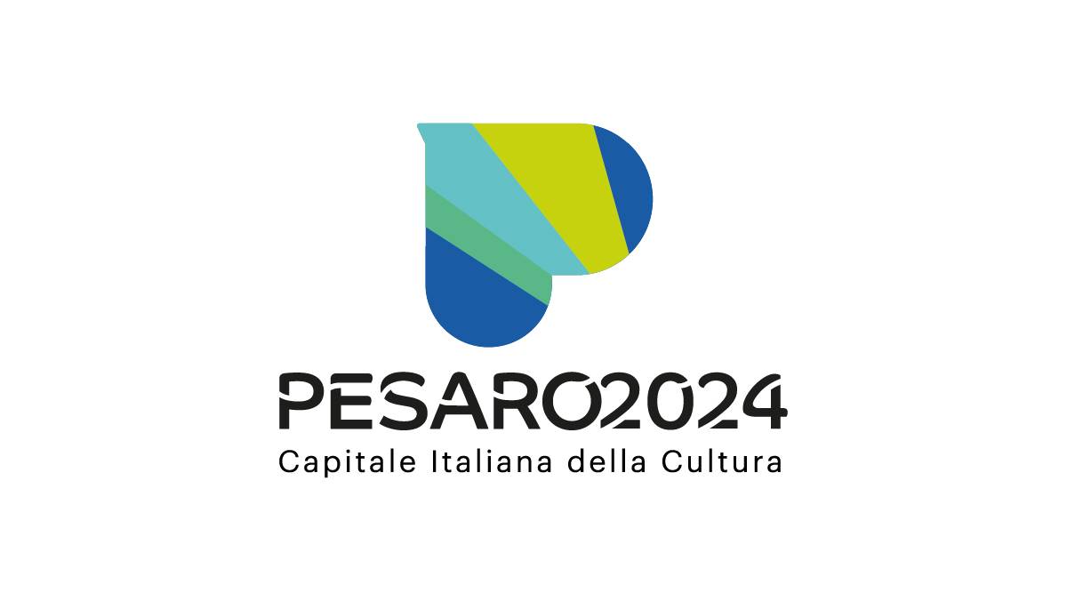 Pesaro Capitale Italiana della Cultura 2024